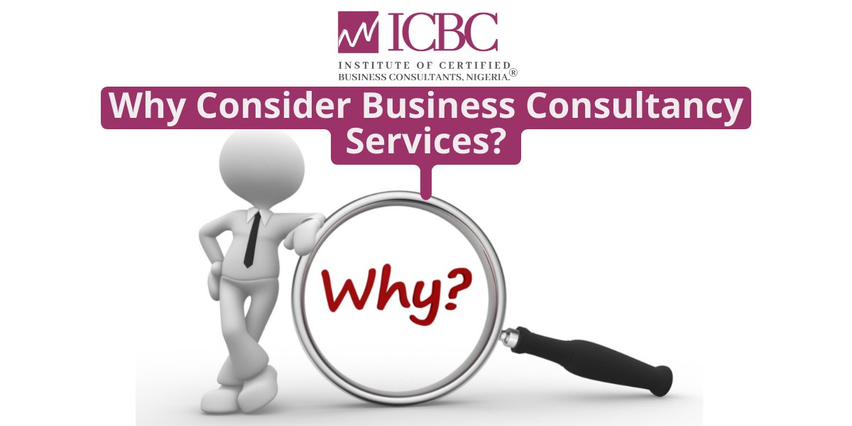 Why Consider Business Consultancy Services? | ICBC Nigeria